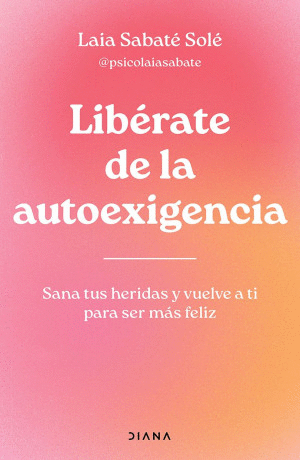 LIB�RATE DE LA AUTOEXIGENCIA