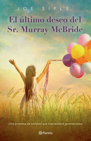 EL ULTIMO DESEO DEL SR MURRAY MCBRIDE