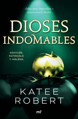 DIOSES INDOMABLES
