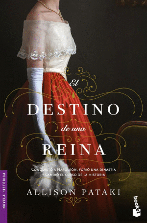 EL DESTINO DE UNA REINA