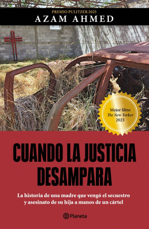 CUANDO LA JUSTICIA DESAMPARA