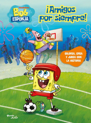 BOB ESPONJA    AMIGOS POR SIEMPRE