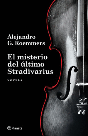 EL MISTERIO DEL ULTIMO STRADIVARIUS