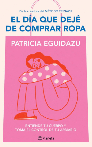 EL DIA QUE DEJE DE COMPRAR ROPA