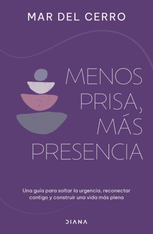 MENOS PRISA, MAS PRESENCIA