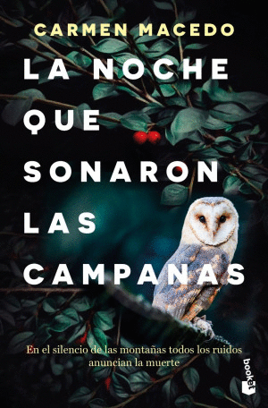LA NOCHE QUE SONARON LAS CAMPANAS