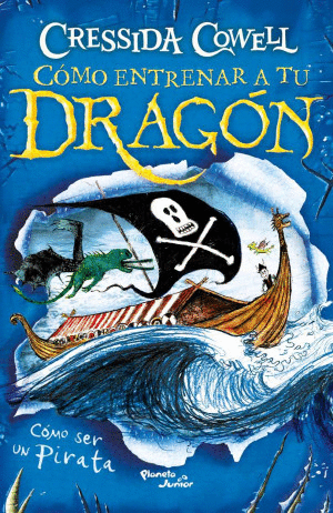 COMO ENTRENAR A TU DRAGON COMO SER UN PIRATA