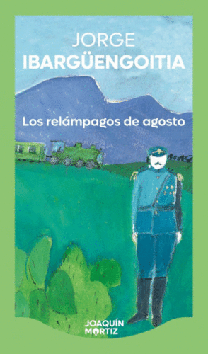 LOS RELAMPAGOS DE AGOSTO