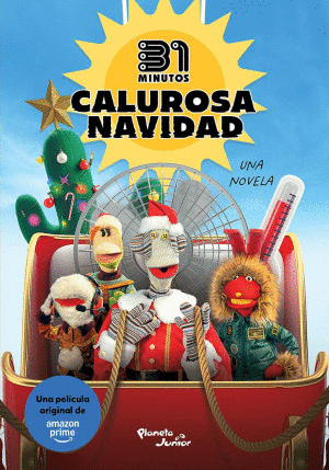 31 MINUTOS. CALUROSA NAVIDAD. LA NOVELA (PORTADA PELICULA AMAZON)