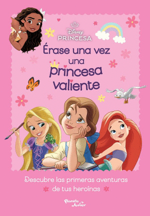 ERASE UNA VEZ UNA PRICESA VALIENTE