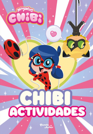 LADY BUG. CHIBI ACTIVIDADES