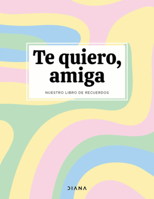 TE QUIERO AMIGA