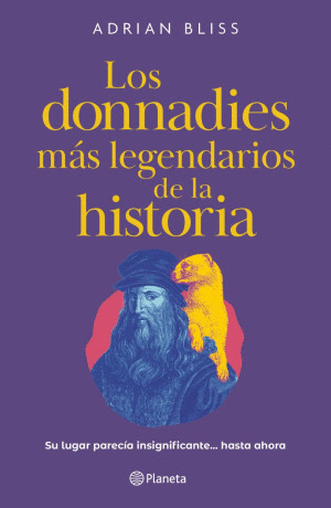 LOS DONNADIES MAS LEGENDARIOS DE LA HISTORIA