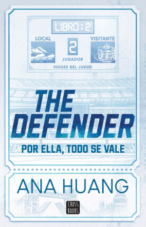 DIOSES DEL JUEGO. THE DEFENDER 2. POR ELLA, TODO SE VALE