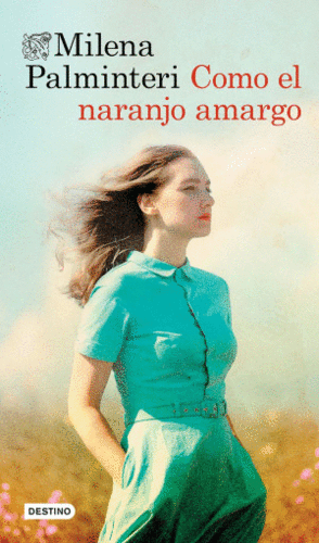 COMO EL NARANJO AMARGO