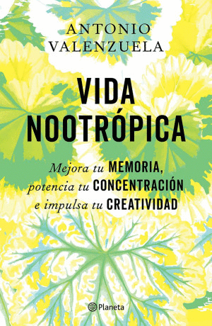 VIDA NOOTROPICA