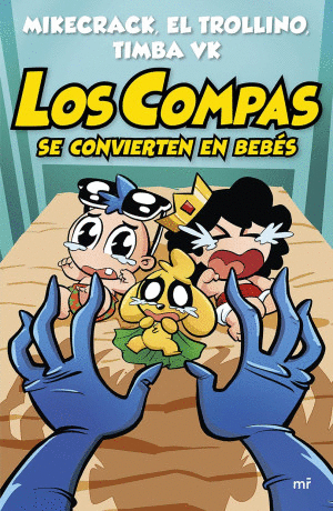 LOS COMPAS SE CONVIERTEN EN BEBES