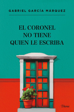 EL CORONEL NO TIENE QUIEN LE ESCRIBA    PD