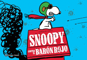 SNOOPY CONTRA EL BARON ROJO