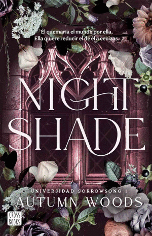 NIGHTSHADE / UNIVERSIDAD SORROWSONG 1