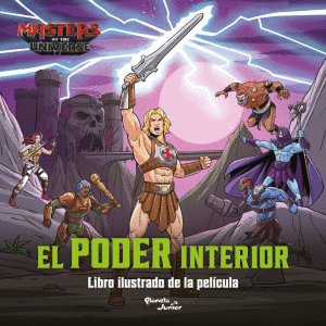 EL PODER INTERIOR. MASTERS OF THE UNIVERSE
