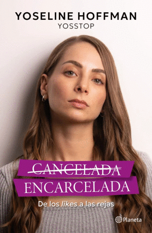 CANCELADA ENCARCELADA