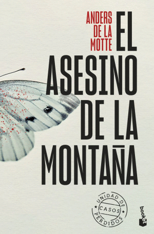 EL ASESINO DE LA MONTA�A. UNIDAD DE CASOS PERDIDOS