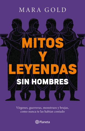 MITOS Y LEYENDAS SIN HOMBRES