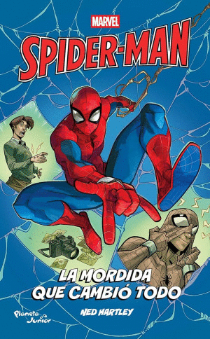 SPIDER MAN / LA MORDIDA QUE CAMBIO TODO