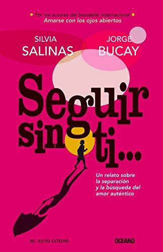 SEGUIR SIN TI