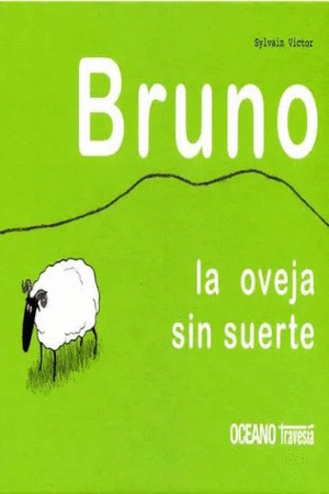 BRUNO LA OVEJA SIN SUERTE