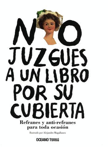 NO JUZGUES A UN LIBRO POR SU CUBIERTA