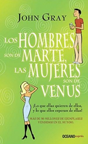 HOMBRES SON DE MARTE Y LAS MUJERES SON DE VENUS LOS