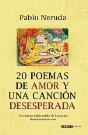 20 POEMAS DE AMOR Y UNA CANCION DESESPERADA