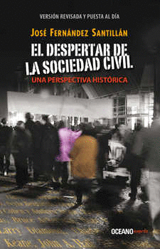 DESPERTAR DE LA SOCIEDAD CIVIL EL