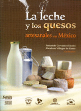 LA LECHE Y LOS QUESOS ARTESANALES EN MEXICO