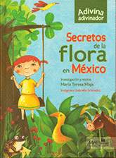 SECRETOS DE LA FLORA EN MEXICO