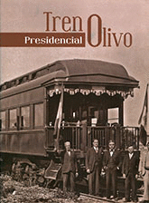 TREN PRESIDENCIAL OLIVO