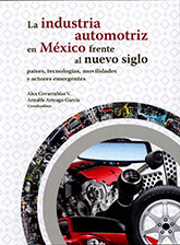 INDUSTRIA AUTOMOTRIZ EN MEXICO FRENTE AL NUEVO SIGLO LA