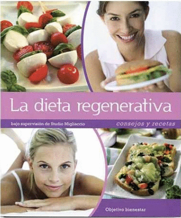 DIETA REGENERATIVA LA