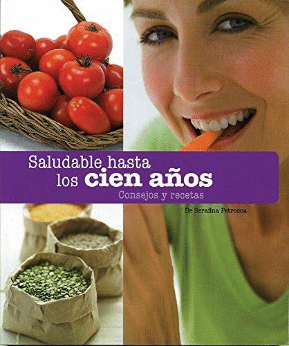 SALUDABLE HASTA LOS CIEN AOS