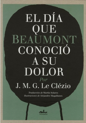DIA QUE BEAUMONT CONOCIO A SU DOLOR EL