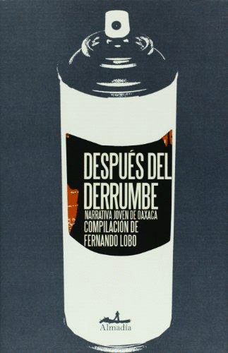 DESPUES DEL DERRUMBE