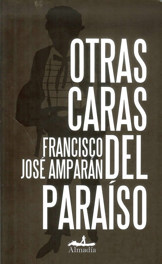 OTRAS CARAS DEL PARAISO