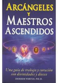 ARCANGELES Y MAESTROS ASCENDIDOS