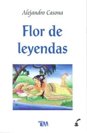 FLOR DE LEYENDAS