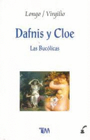 LAS DAFNIS Y CLOE - LAS BUCOLICAS