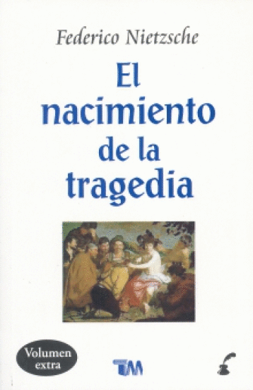 NACIMIENTO DE LA TRAGEDIA EL