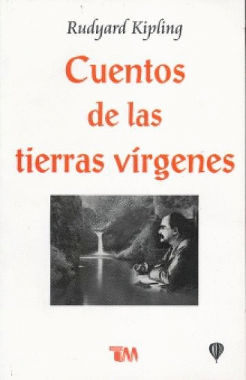 CUENTOS DE LAS TIERRAS  VIRGENES