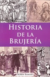 HISTORIA DE LA BRUJERIA